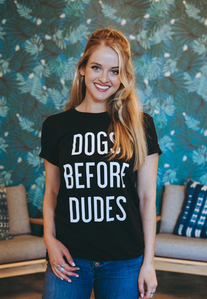 DOGS BEFORE DUDES - Original Design 